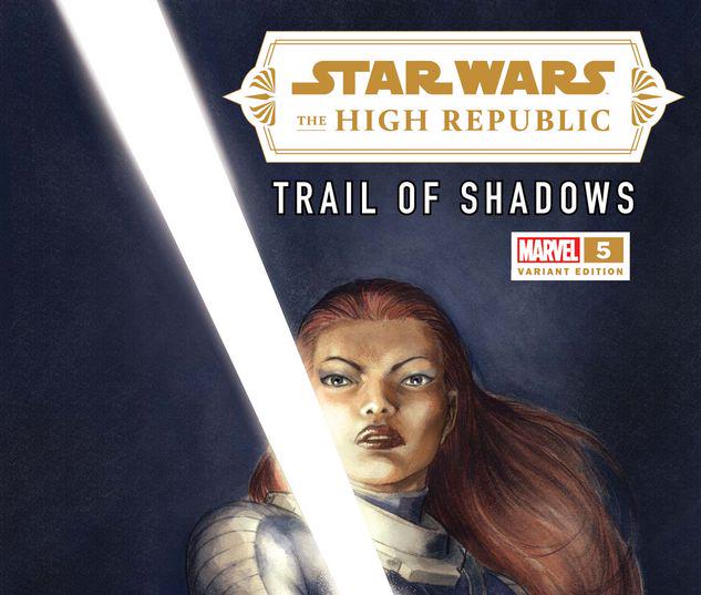 Star Wars: The High Republic - Trail of Shadows #5