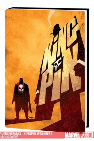 Punishermax - Kingpin (Hardcover) Punishermax - Kingpin (Hardcover)