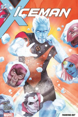 Iceman Vol. 1: Thawing Out (Trade Paperback) Iceman Vol. 1: Thawing Out (Trade Paperback)
