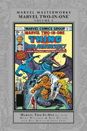 Marvel Masterworks: Marvel Two-In-One Vol. 3 (Hardcover) Marvel Masterworks: Marvel Two-In-One Vol. 3 (Hardcover)