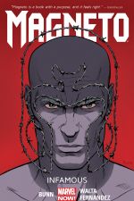 MAGNETO VOL. 1: INFAMOUS TPB (Trade Paperback) cover