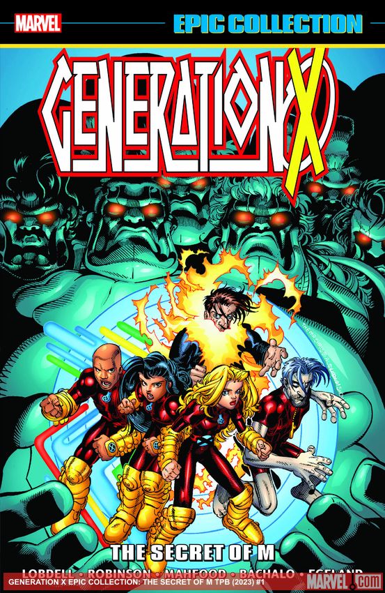 Generation X Epic Collection: The Secret Of M (Trade Paperback)