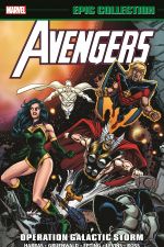 AVENGERS EPIC COLLECTION: OPERATION GALACTIC STORM (Trade Paperback) cover