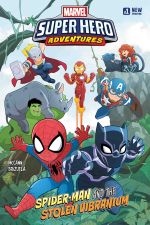 Marvel Super Hero Adventures: Spider-Man and the Stolen Vibranium (2018) #1 cover