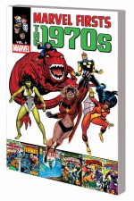 MARVEL FIRSTS: THE 1970s VOL. 3 TPB (Trade Paperback) cover