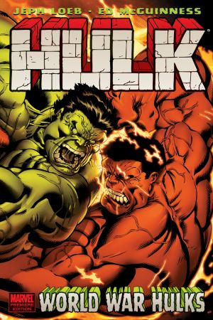 Hulk Vol.6 : World War Hulks (Hardcover) Hulk Vol.6 : World War Hulks (Hardcover)