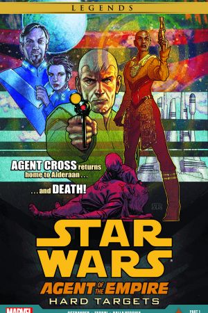 Star Wars: Agent Of The Empire - Hard Targets (2012) #1 Star Wars: Agent Of The Empire - Hard Targets (2012) #1