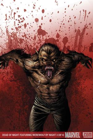 Dead of Night Featuring Werewolf by Night (2009) #3 Dead of Night Featuring Werewolf by Night (2009) #3