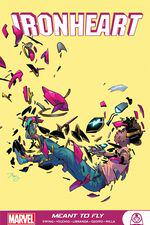 Ironheart: Meant To Fly (Trade Paperback) cover