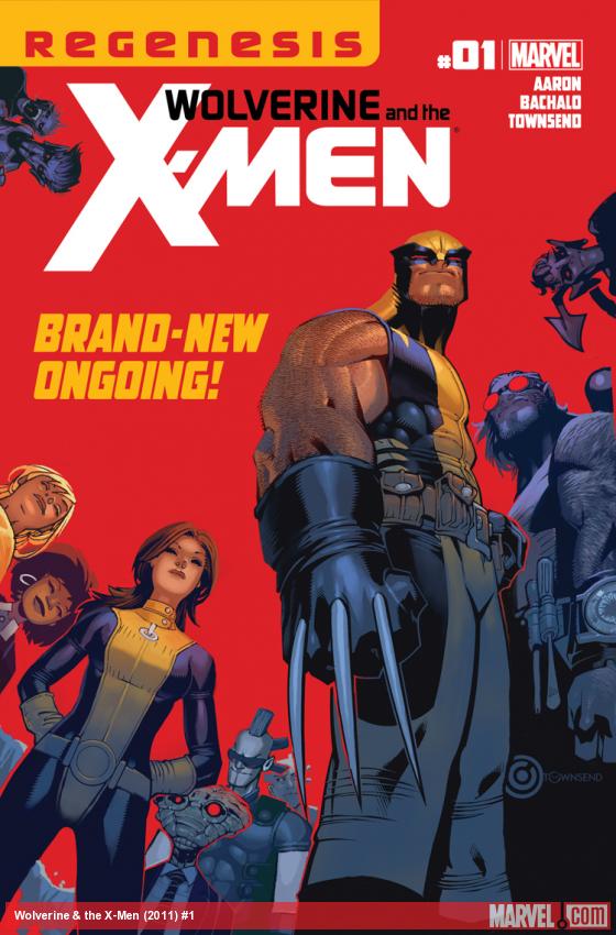 Wolverine & the X-Men (2011) #1