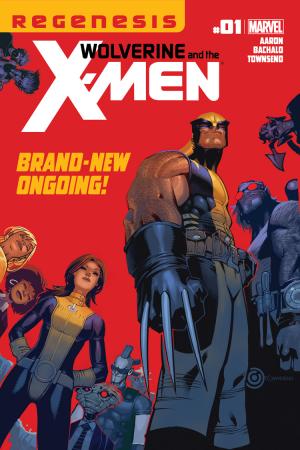 Wolverine & the X-Men  #1