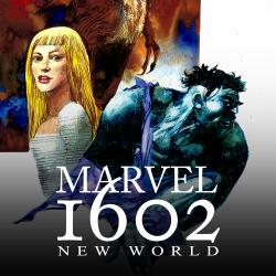 Marvel 1602: New World