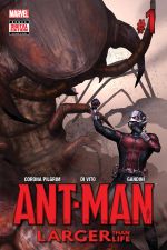 Ant-Man: Larger Than Life (2015) #1 cover