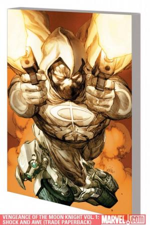 Vengeance of the Moon Knight Vol. 1: Shock and Awe (Trade Paperback) Vengeance of the Moon Knight Vol. 1: Shock and Awe (Trade Paperback)