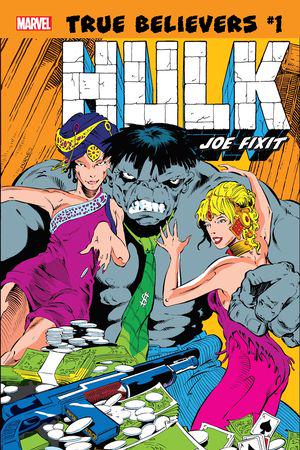 True Believers: Hulk - Joe Fixit #1