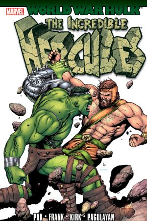 Hulk: Wwh - Incredible Herc (Trade Paperback) Hulk: Wwh - Incredible Herc (Trade Paperback)