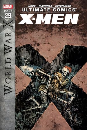 2013 Brian Wood & Mahmud Asrar Ultimate Comics X-Men No.25 