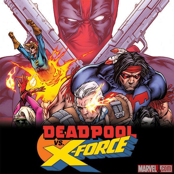 Deadpool Vs. X-Force (2014)