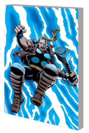 Thor: Thunderstrike (Trade Paperback) Thor: Thunderstrike (Trade Paperback)