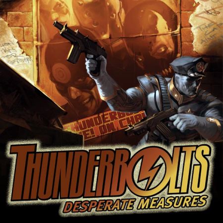 Thunderbolts: Desperate Measures (2007)