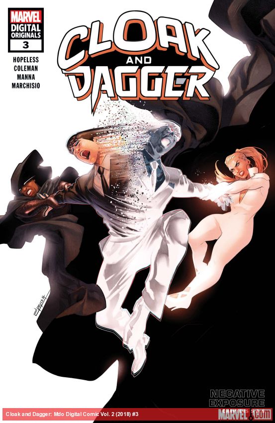 Cloak and Dagger: Marvel Digital Original - Negative Exposure (2018) #3