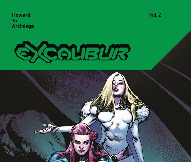 EXCALIBUR BY TINI HOWARD VOL. 2 HC #2