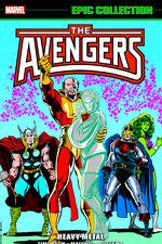 Avengers Epic Collection: Heavy Metal (Trade Paperback) cover