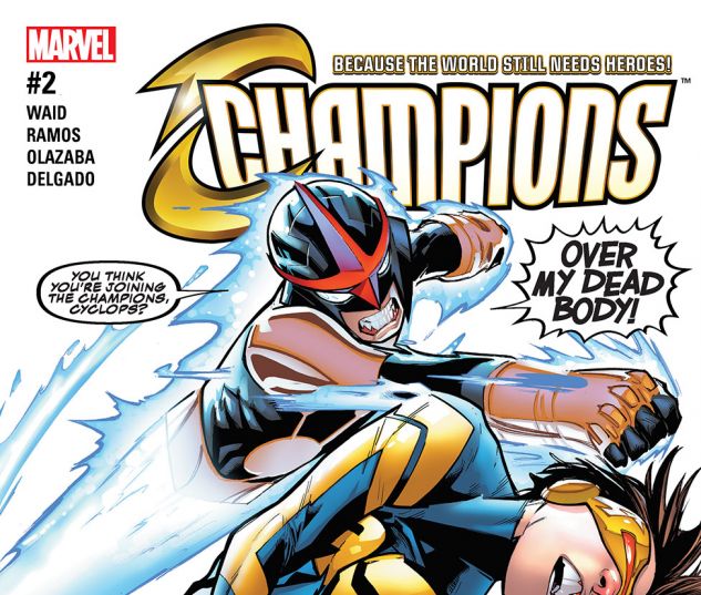 HUMBERTO RAMOS ART & COVER CHAMPIONS #2 MARVEL COMICS/2016 