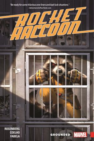 Rocket Raccoon: Grounded (Trade Paperback) Rocket Raccoon: Grounded (Trade Paperback)