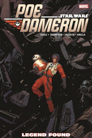 Star Wars: Poe Dameron Vol. 4 - Legend Found (Trade Paperback) Star Wars: Poe Dameron Vol. 4 - Legend Found (Trade Paperback)
