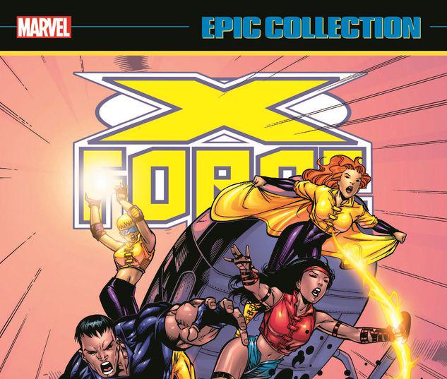 X-FORCE EPIC COLLECTION: ZERO TOLERANCE TPB #3