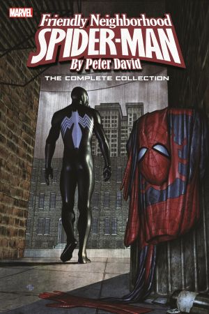 SPIDER-MAN: FRIENDLY NEIGHBORHOOD SPIDER-MAN BY PETER DAVID - THE COMPLETE COLLECTION TPB (Trade Paperback)