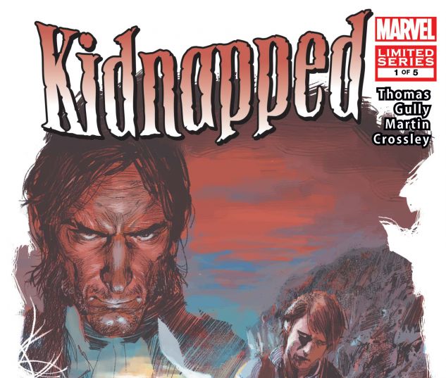 MARVEL ILLUSTRATED: KIDNAPPED! (2008) #1