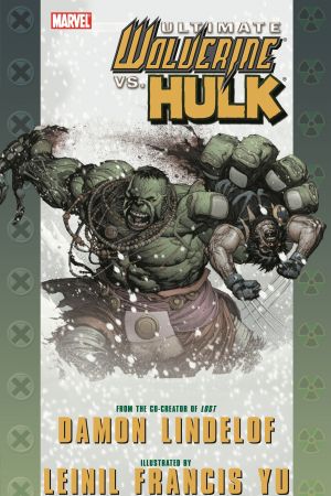 Ultimate Comics Wolverine Vs. Hulk (Trade Paperback) Ultimate Comics Wolverine Vs. Hulk (Trade Paperback)