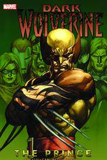 Wolverine: Dark Wolverine - The Prince (Trade Paperback) cover