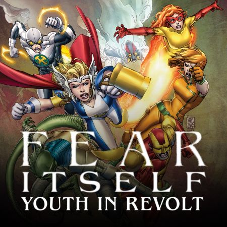 Fear Itself: Youth in Revolt (2011)