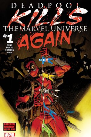 Deadpool Kills the Marvel Universe Again (2017) #1 Deadpool Kills the Marvel Universe Again (2017) #1