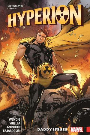 Hyperion: Daddy Issues (Trade Paperback) Hyperion: Daddy Issues (Trade Paperback)