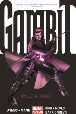Gambit Vol. 1: Once a Thief... (Trade Paperback) cover