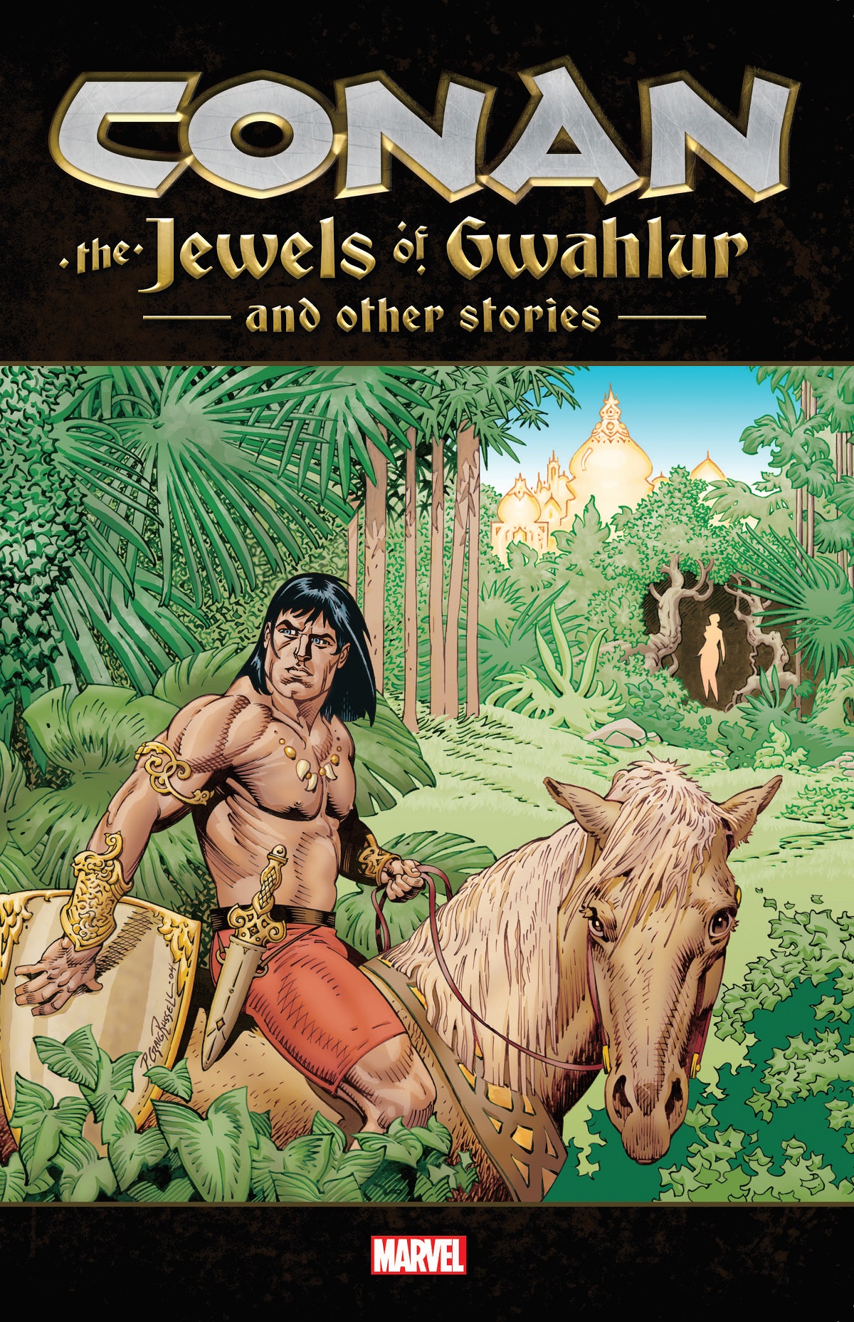 Conan: The Jewels Of Gwahlur And Other Stories (Trade Paperback)