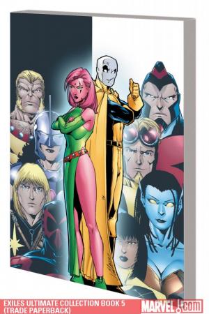 Exiles Ultimate Collection Book 5 (Trade Paperback) Exiles Ultimate Collection Book 5 (Trade Paperback)