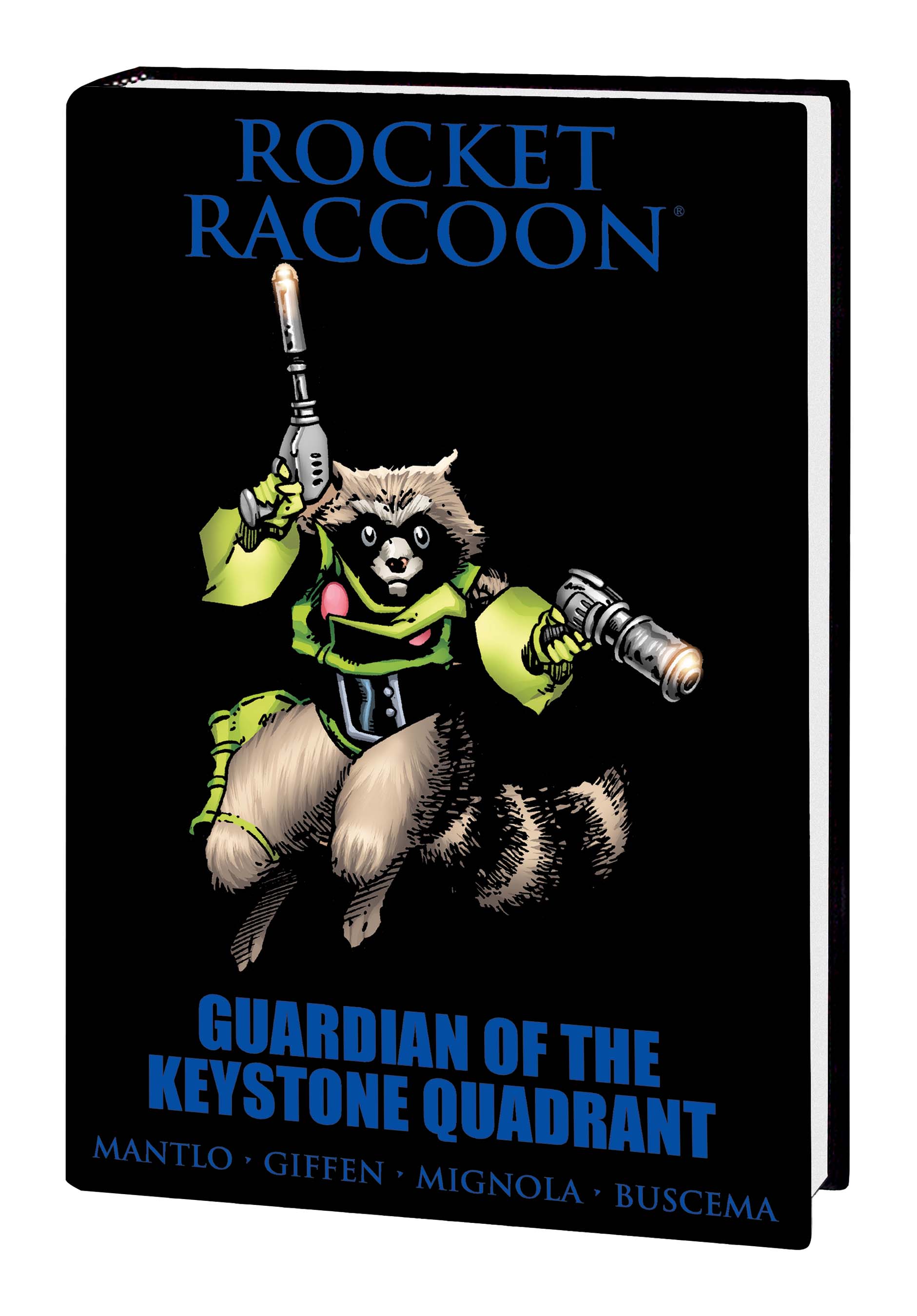 ROCKET RACCOON: GUARDIAN OF THE KEYSTONE QUADRANT PREMIERE HC (Hardcover)