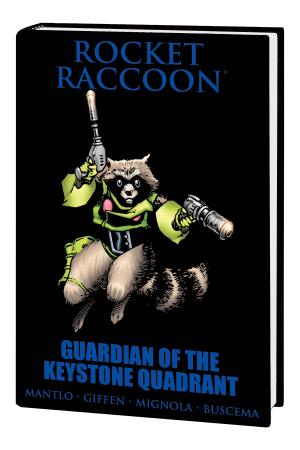 ROCKET RACCOON: GUARDIAN OF THE KEYSTONE QUADRANT PREMIERE HC (Hardcover) ROCKET RACCOON: GUARDIAN OF THE KEYSTONE QUADRANT PREMIERE HC (Hardcover)