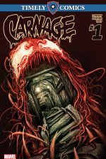 Timely Comics: Carnage (2016) #1 cover