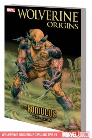 Wolverine Origins: Romulus (Trade Paperback) Wolverine Origins: Romulus (Trade Paperback)