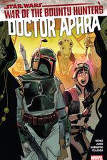 Star Wars: Doctor Aphra Vol. 3 - War Of The Bounty Hunters Vol. 3: War Of The Bounty Hunters (Trade Paperback) cover