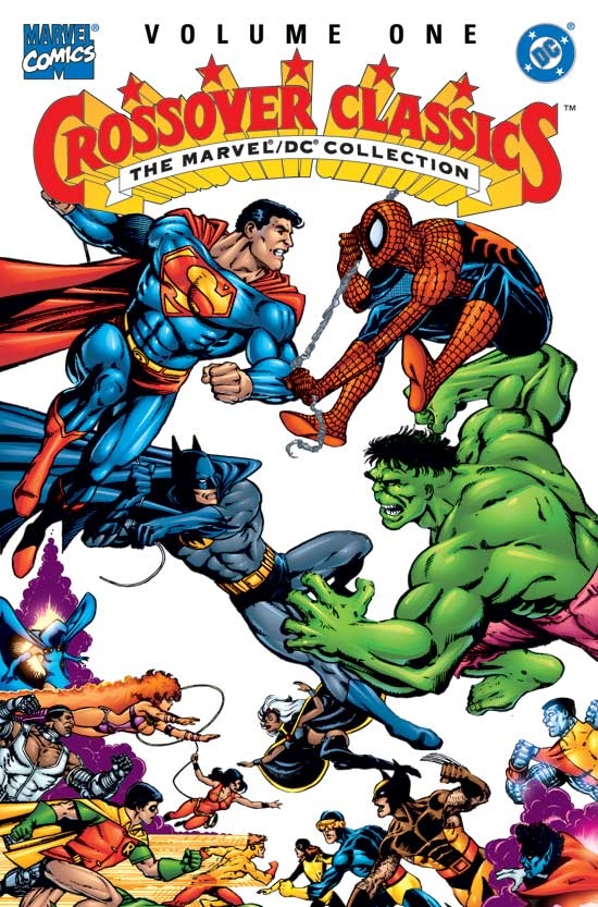 Crossover Classics Vol. I: The Marvel/DC Collection (Trade Paperback)