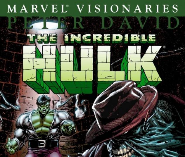 Hulk Visionaries: Peter David Vol. 7 (Trade Paperback)