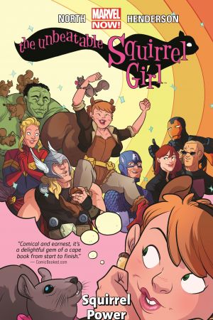 THE UNBEATABLE SQUIRREL GIRL VOL. 1: SQUIRREL POWER TPB (Trade Paperback) THE UNBEATABLE SQUIRREL GIRL VOL. 1: SQUIRREL POWER TPB (Trade Paperback)