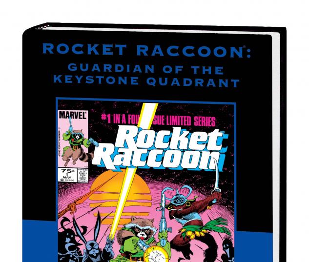 ROCKET RACCOON: GUARDIAN OF THE KEYSTONE QUADRANT PREMIERE HC (DM Variant) cover